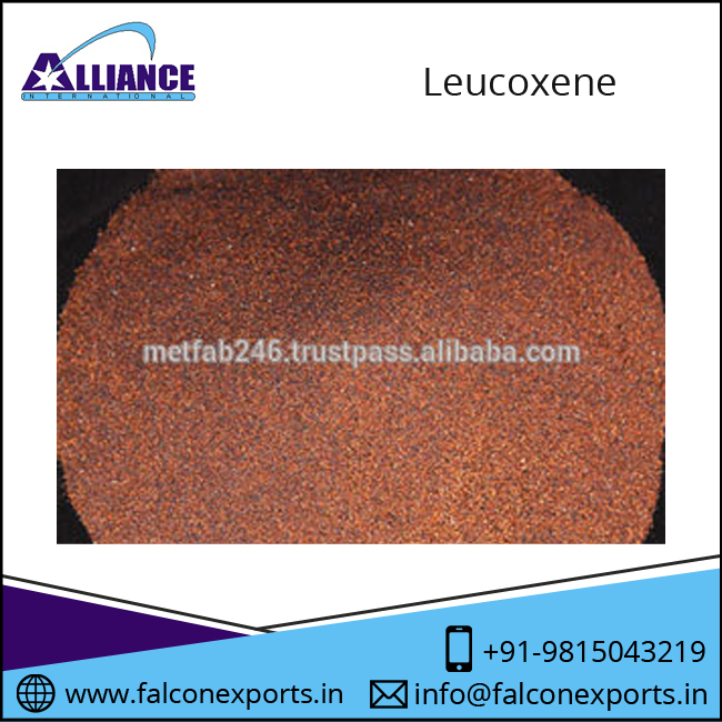 High Quality Bulk Leucoxene Supplier